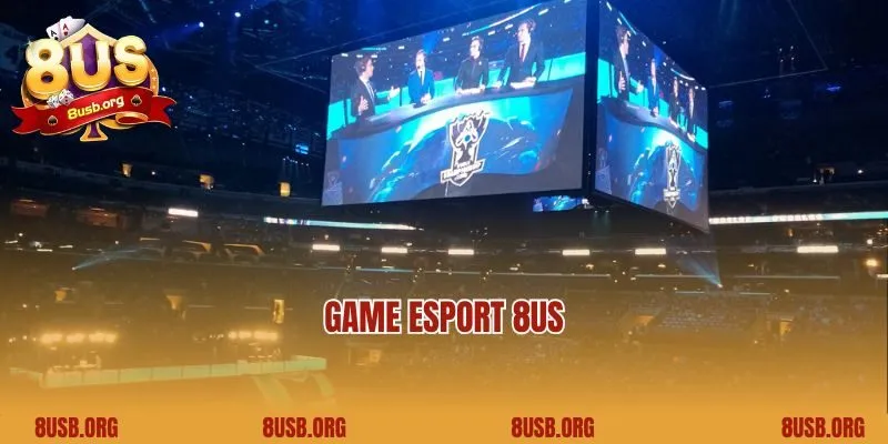 Game Esport 8US